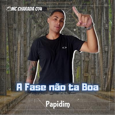 A Fase Não Ta Boa's cover