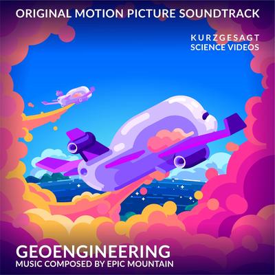 Geoengineering By Epic Mountain's cover