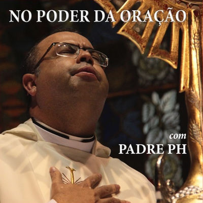 Orando com o salmo 91 By PADRE PH's cover