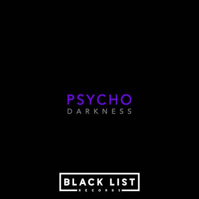 Darkness By Psycho's cover