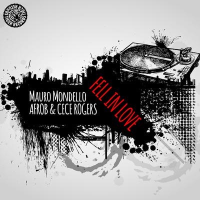 Fell in Love (Radio Edit) By Mauro Mondello, Afrob, Cece Rogers's cover