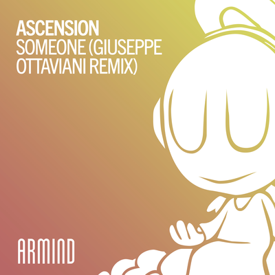 Someone (Giuseppe Ottaviani Remix) By Ascension's cover