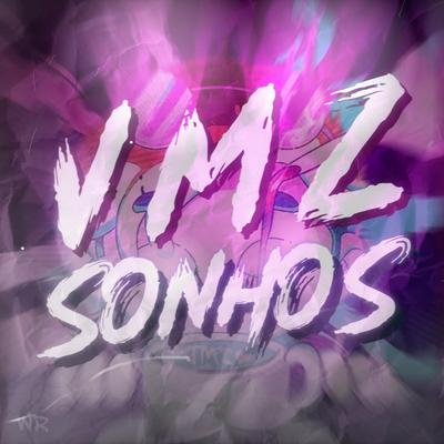 Sonhos By VMZ's cover