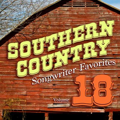 Southern Country Songwriter Favorites, Vol. 18's cover