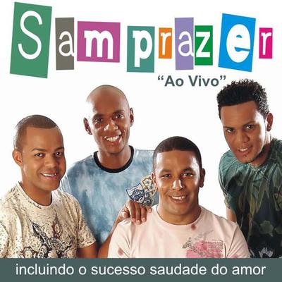 Tá Chovendo Mulher (Ao Vivo) By Samprazer's cover