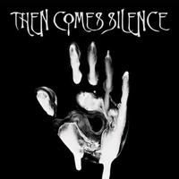 Then Comes Silence's avatar cover