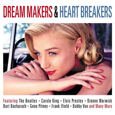 Dream Makers & Heart Breakers's cover