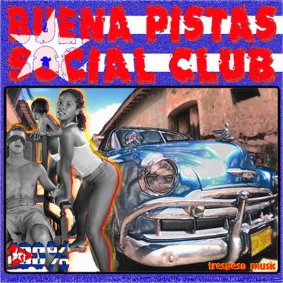 Buena Pistas Social Club's cover