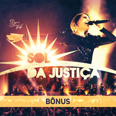 Sol da Justiça - Bônus (Ao Vivo)'s cover
