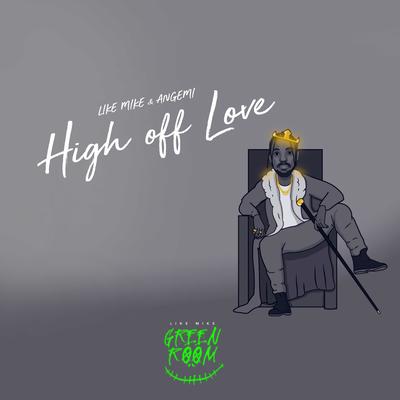 High off Love's cover