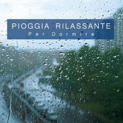 Pioggia Rilassante per Dormire, Pt. 19's cover