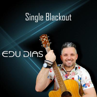 Blackout By EDU Dias Oficial's cover