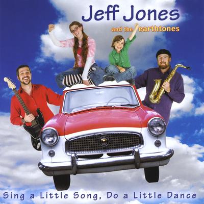 Jeff Jones and the Earthtones's cover