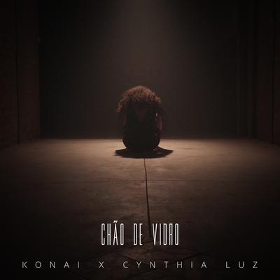 Chão de Vidro By Konai, Cynthia Luz's cover