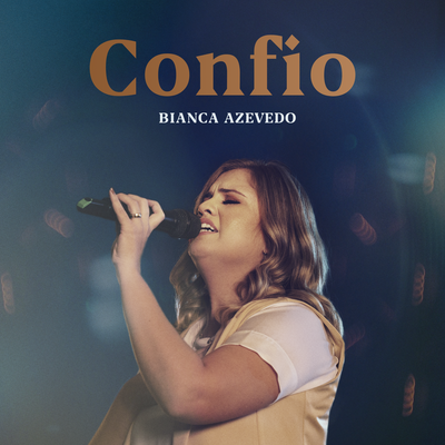 Confio (Ao Vivo) By Bianca Azevedo's cover