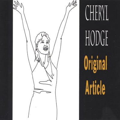 Cheryl Hodge: Original Article's cover