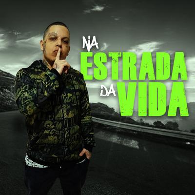 Na Estrada da Vida By Nocivo Shomon's cover