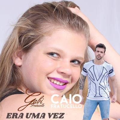 Era uma Vez By Gabi Fratucello's cover