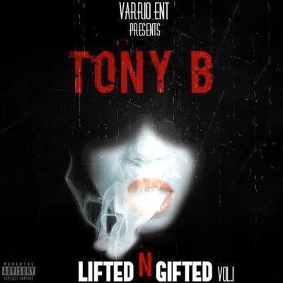 Lifted n'  Gifted By TONYB., BombZ, Chino, Beats's cover