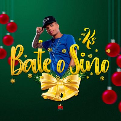 Bate o Sino By MC KS's cover