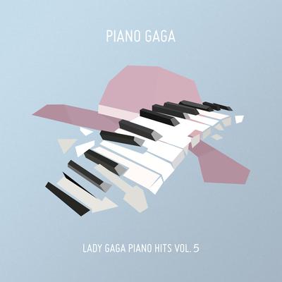 Dancin' in Circles (Piano Version) [Original Performed by Lady Gaga] By Piano Gaga's cover