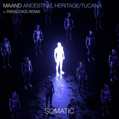 Ancestral Heritage (Paradoks Remix) By MAAND, Paradoks's cover