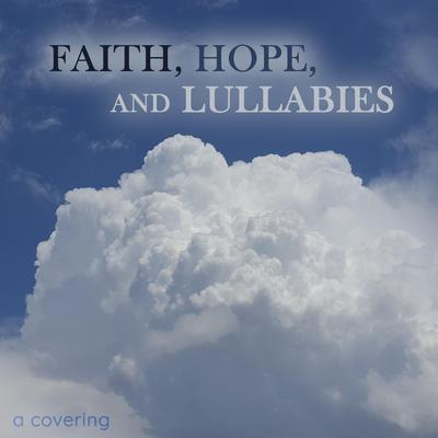Faith, Hope, and Lullabies's cover