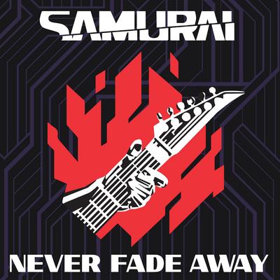 Never Fade Away By Samurai, Refused's cover