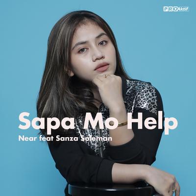 Sapa Mo Help By Sanza Soleman, Near's cover