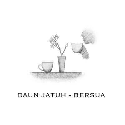 Bersua By Daun Jatuh's cover