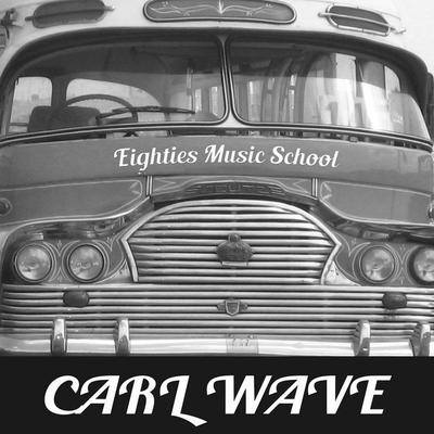 Carl Wave's cover