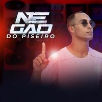 Negão Do Piseiro's avatar cover