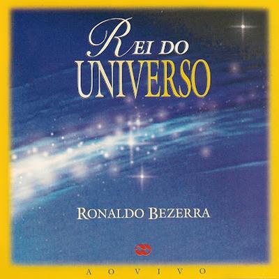 Eu Te Louvarei Meu Bom Jesus (Ao Vivo) By Ronaldo Bezerra's cover