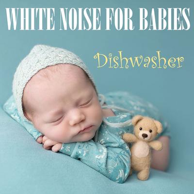 Dishwasher Sounds for Babies, Pt. 51 By Background Noise From TraxLab's cover