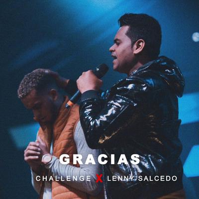 Gracias By Challenge Salcedo, Lenny Salcedo's cover