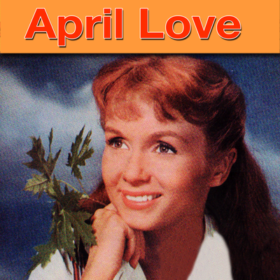 April Love (music From Original Motion Picture Soundtrack)'s cover