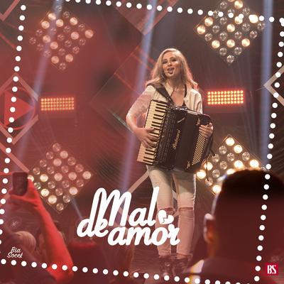 Mal de Amor By Bia Socek's cover