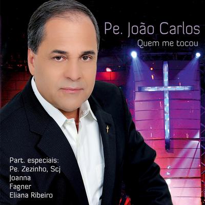 Fica Conosco Senhor By Pe. João Carlos, Fagner's cover