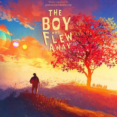 The Boy Who Flew Away's cover