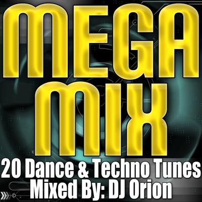 Mega Mix - 20 Dance & Techno Tunes (Remixed & Mashed Up)'s cover
