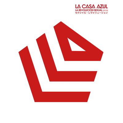 La Revolución Sexual (2019 Dj Friendly Mix) By La Casa Azul's cover