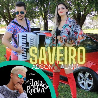 Saveiro By Adson & Alana, Mc Jair da Rocha's cover