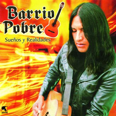 Barrio Pobre's cover