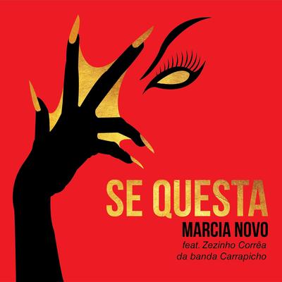 Se Questa By Márcia Novo, Zezinho Corrêa's cover