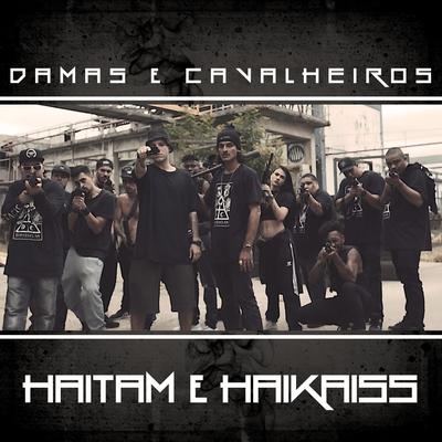 Damas e Cavalheiros By Haitam, Haikaiss's cover