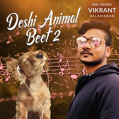 Deshi Animal Testing Beat 2's cover