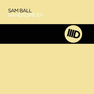 Handsome By Sam Ball's cover