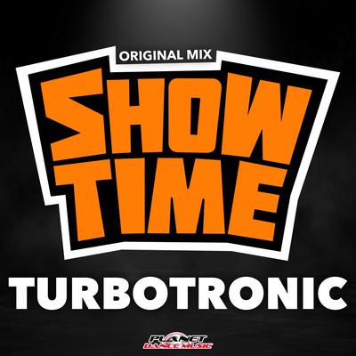 Showtime (Radio Edit) By Turbotronic's cover