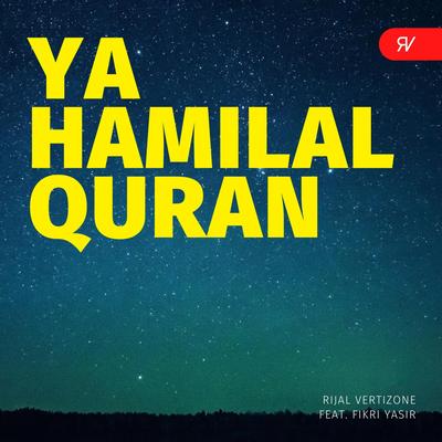 Ya Hamilal Quran (Slow Pop) [feat. Fikri Yasir]'s cover