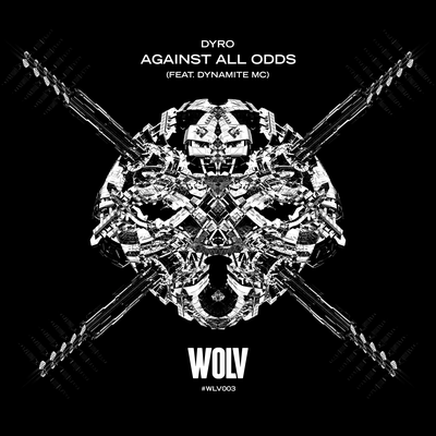 Against All Odds By Dyro, Dynamite MC's cover